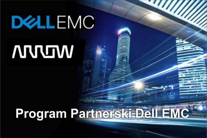 Arrow Electronics został Strategicznym Globalnym Dystrybutorem, nowego zintegrowanego Programu Partnerskiego Dell EMC.