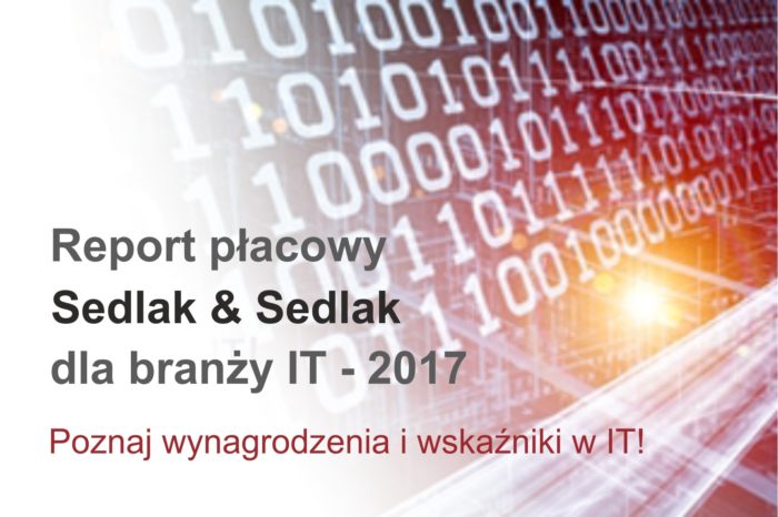 Czy informatykom opłaca się pracować na kontrakcie? - Raport płacowy Sedlak & Sedlak dla branży IT - 2017