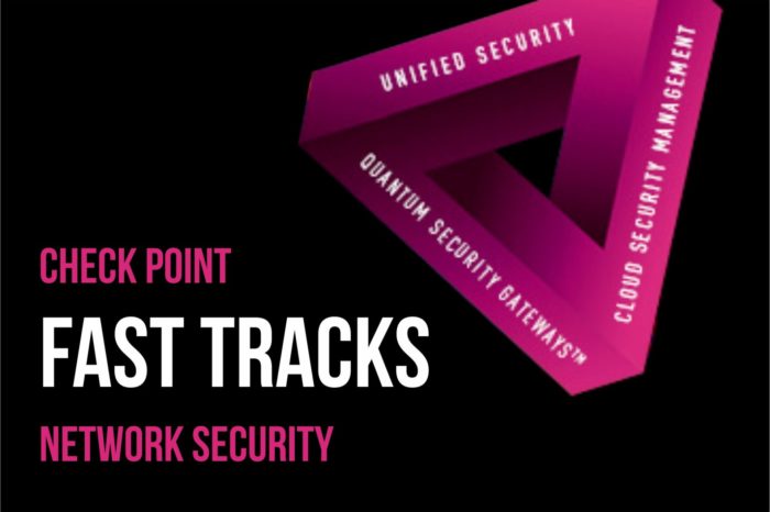 Check Point prezentuje Fast Tracks Network Security z nowymi bramami bezpieczeństwa, zapewnia ultraskalowalną, energooszczędną ochronę przed zagrożeniami cybernetycznymi V generacji.