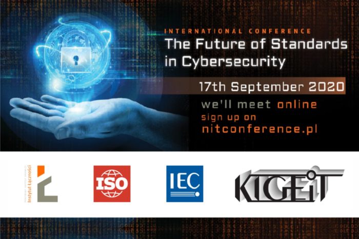 Instytut Łączności – Państwowy Instytut Badawczy oraz Krajowa Izba Gospodarcza Elektroniki i Telekomunikacji zapraszają na konferencję on-line „The Future of Standards in Cybersecurity”, w której udział wezmą światowi eksperci!