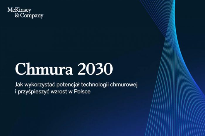 Chmura tylko do 2030 roku, może przynieść polskiej gospodarce nawet 121 mld zł rocznie (czyli 4% PKB), wynika z najnowszego raportu "Chmura 2030" McKinsey & Company.